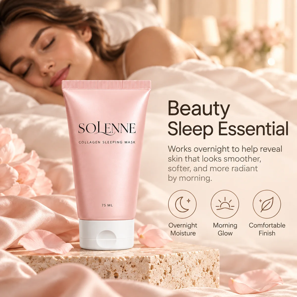 Beauty sleep essential: overnight moisture, morning glow, comfortable finish.